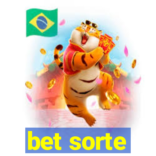 bet sorte